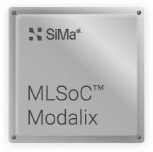 SiMa.ai MLSoC Modalixチップ