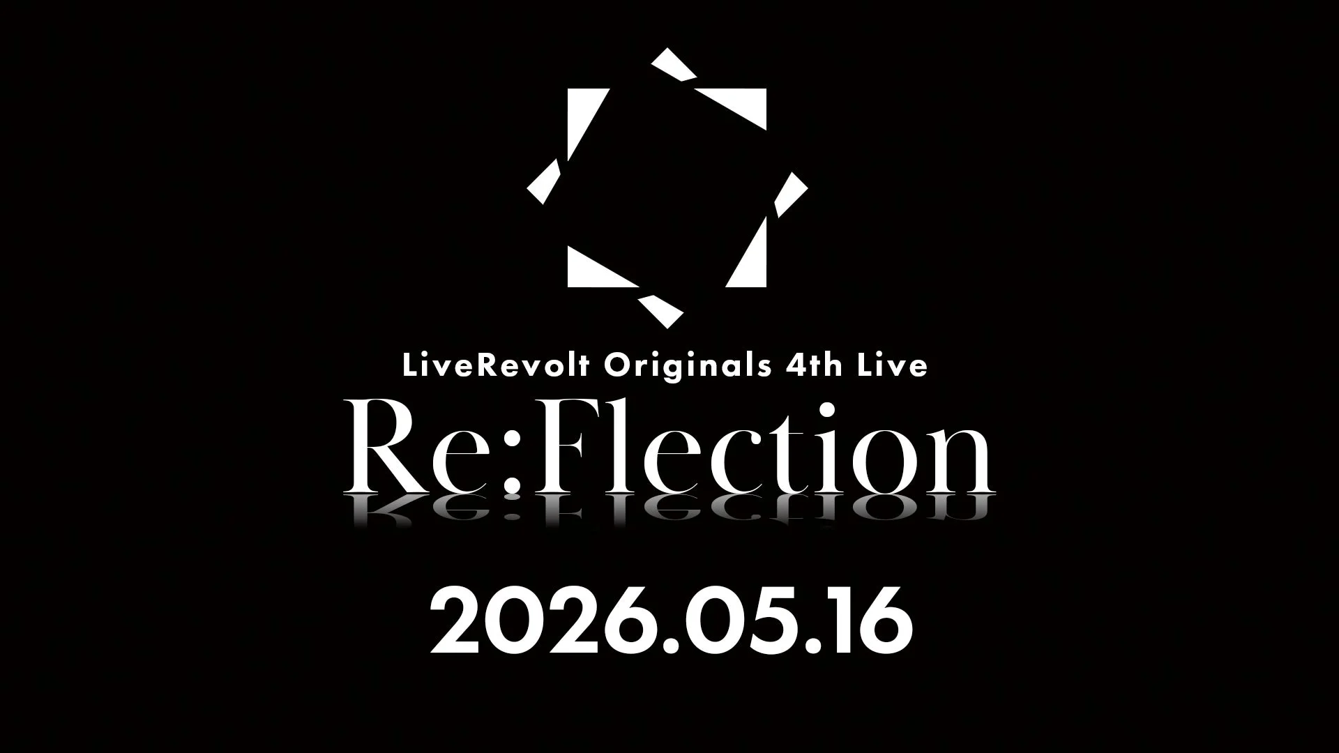 LiveRevolt Originals 4th Live Re:Flection 告知画像