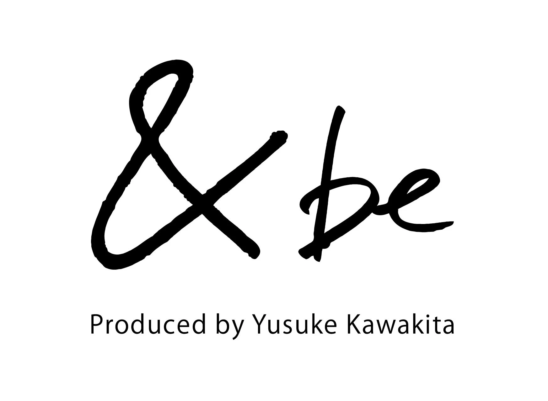 &be Produced by Yusuke Kawakita