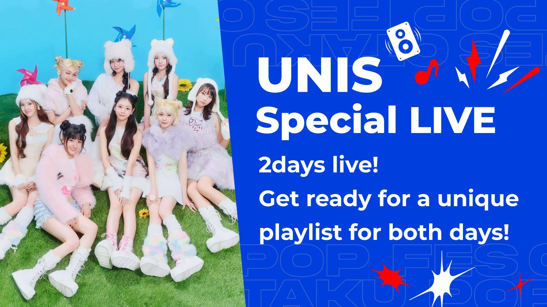 UNIS Special LIVE