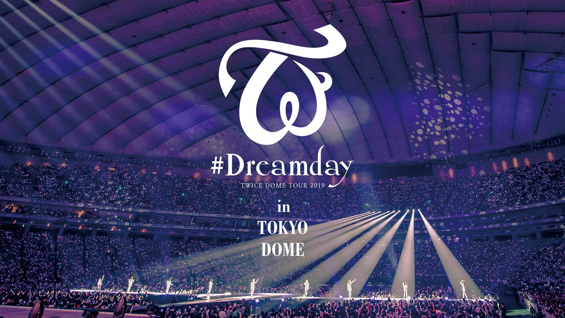 TWICE DOME TOUR 2019 “#Dreamday” in TOKYO DOMEの様子