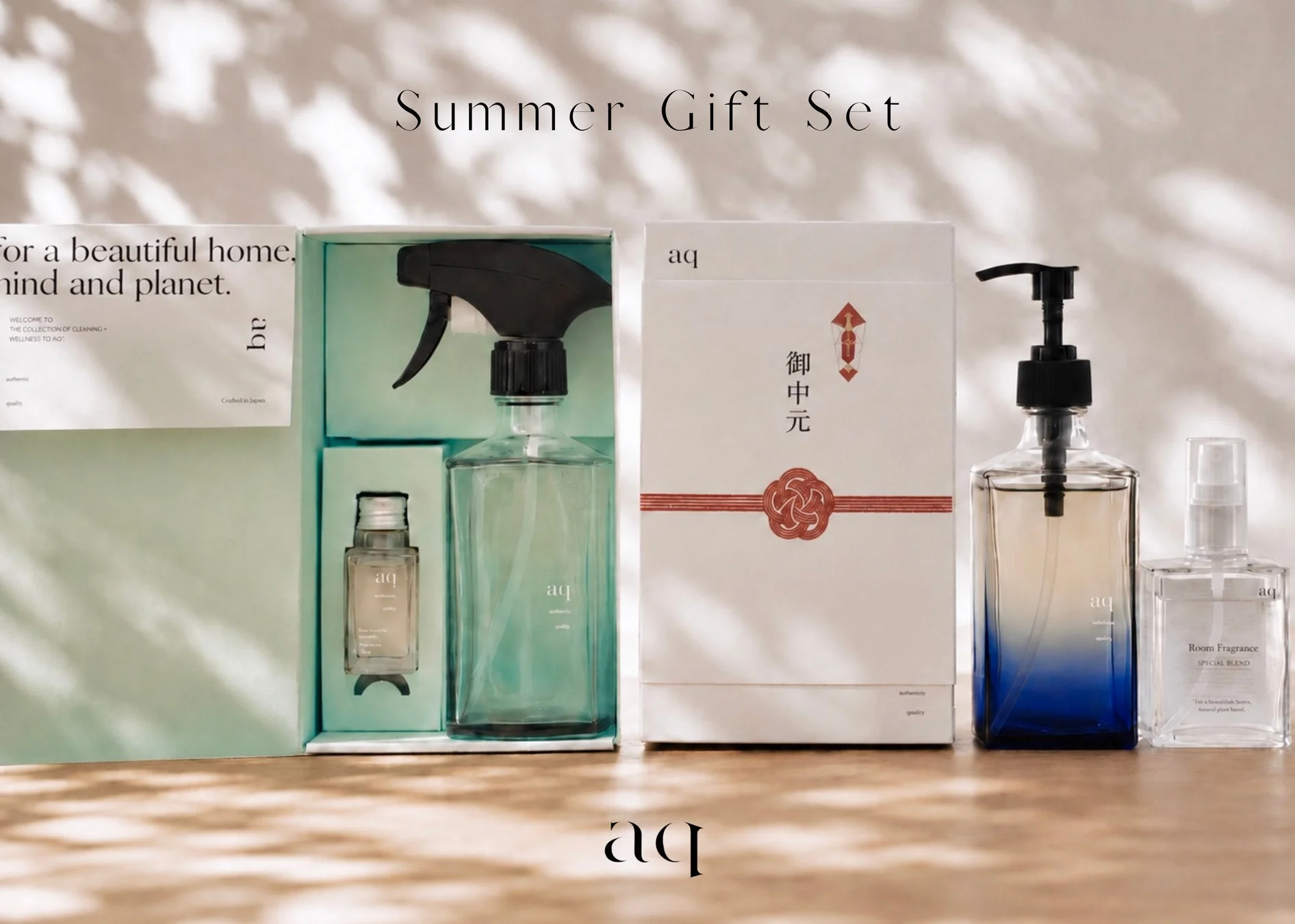 Summer Gift Set for a beautiful home. mind and planet. WELCOME TO THE COLLECTION OF CLEANING + WELLNESS TO AQ authentic quality Crafted in Japan aq 御中元 aq Room Fragrance SPECIAL BLEND For a beautiful home. natural plant based. aq