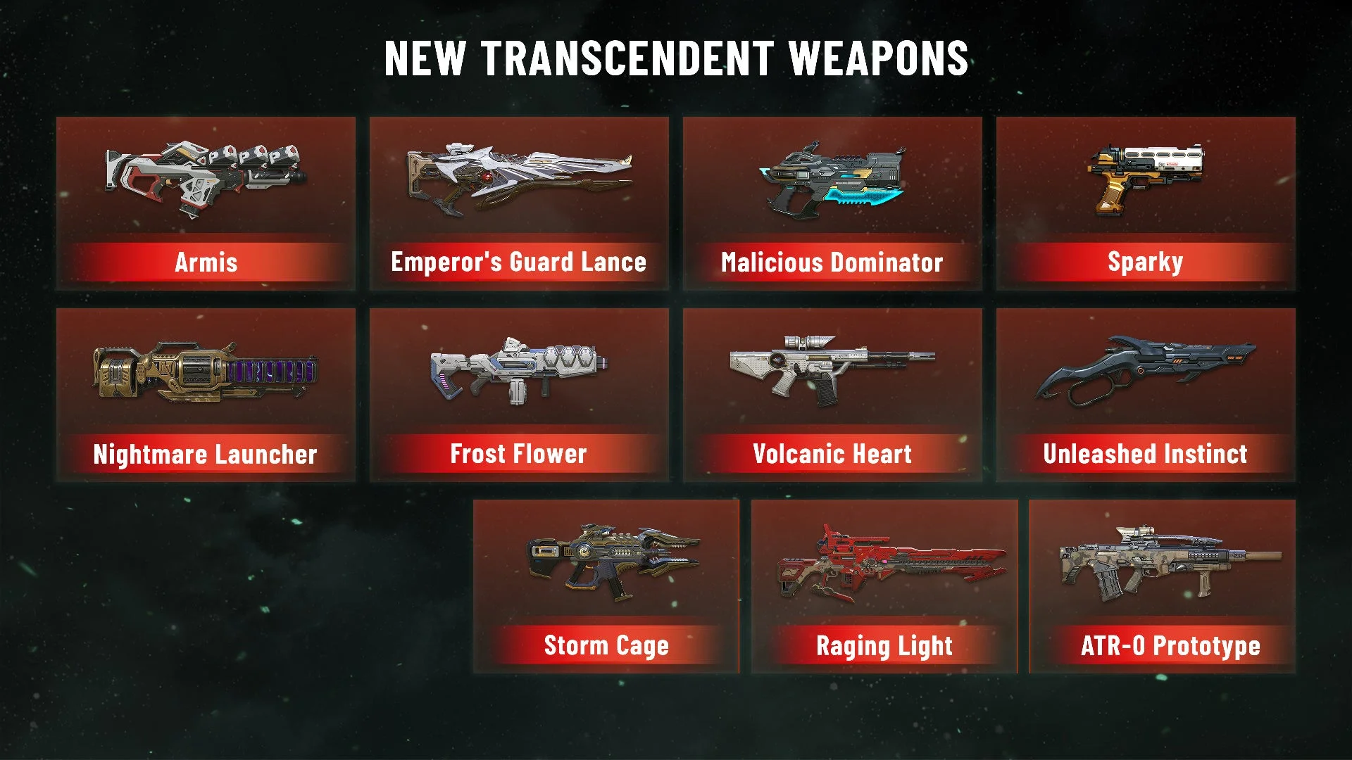 NEW TRANSCENDENT WEAPONS